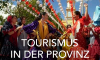 Tourismus in der provinz